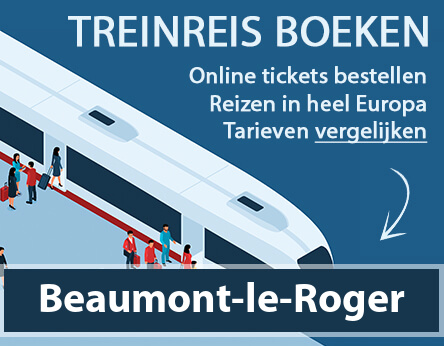 treinkaartje-beaumont-le-roger-frankrijk-kopen