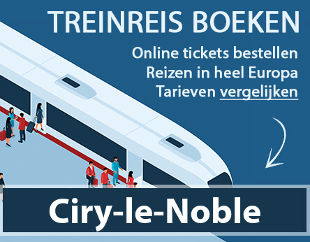 treinkaartje-ciry-le-noble-frankrijk-kopen