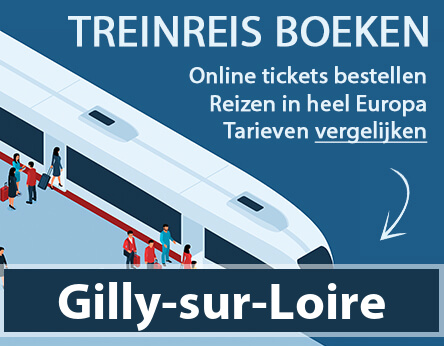 treinkaartje-gilly-sur-loire-frankrijk-kopen