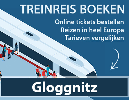 treinkaartje-gloggnitz-oostenrijk-kopen