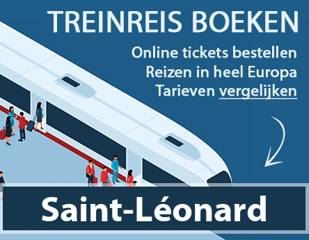 treinkaartje-saint-leonard-frankrijk-kopen