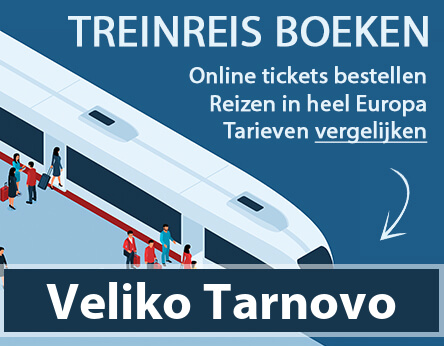 treinkaartje-veliko-tarnovo-bulgarije-kopen