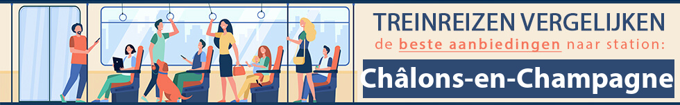 treinvakantie-chalons-en-champagne-vergelijken