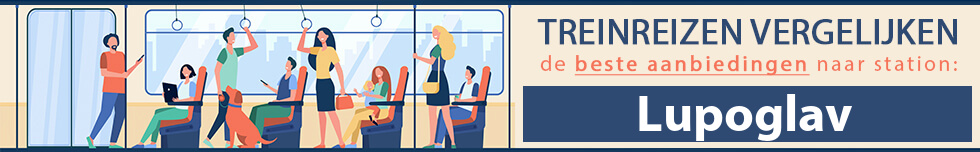 treinvakantie-lupoglav-vergelijken