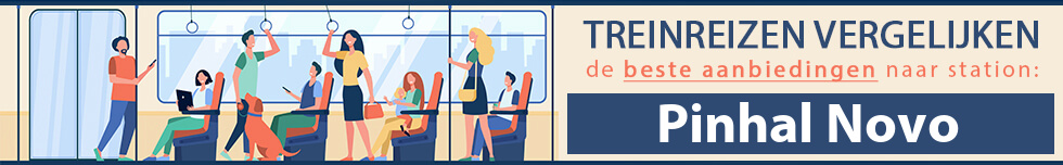 treinvakantie-pinhal-novo-vergelijken