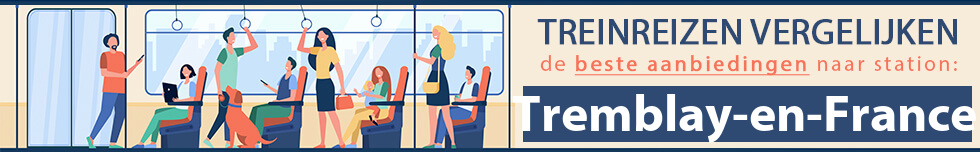 treinvakantie-tremblay-en-france-vergelijken